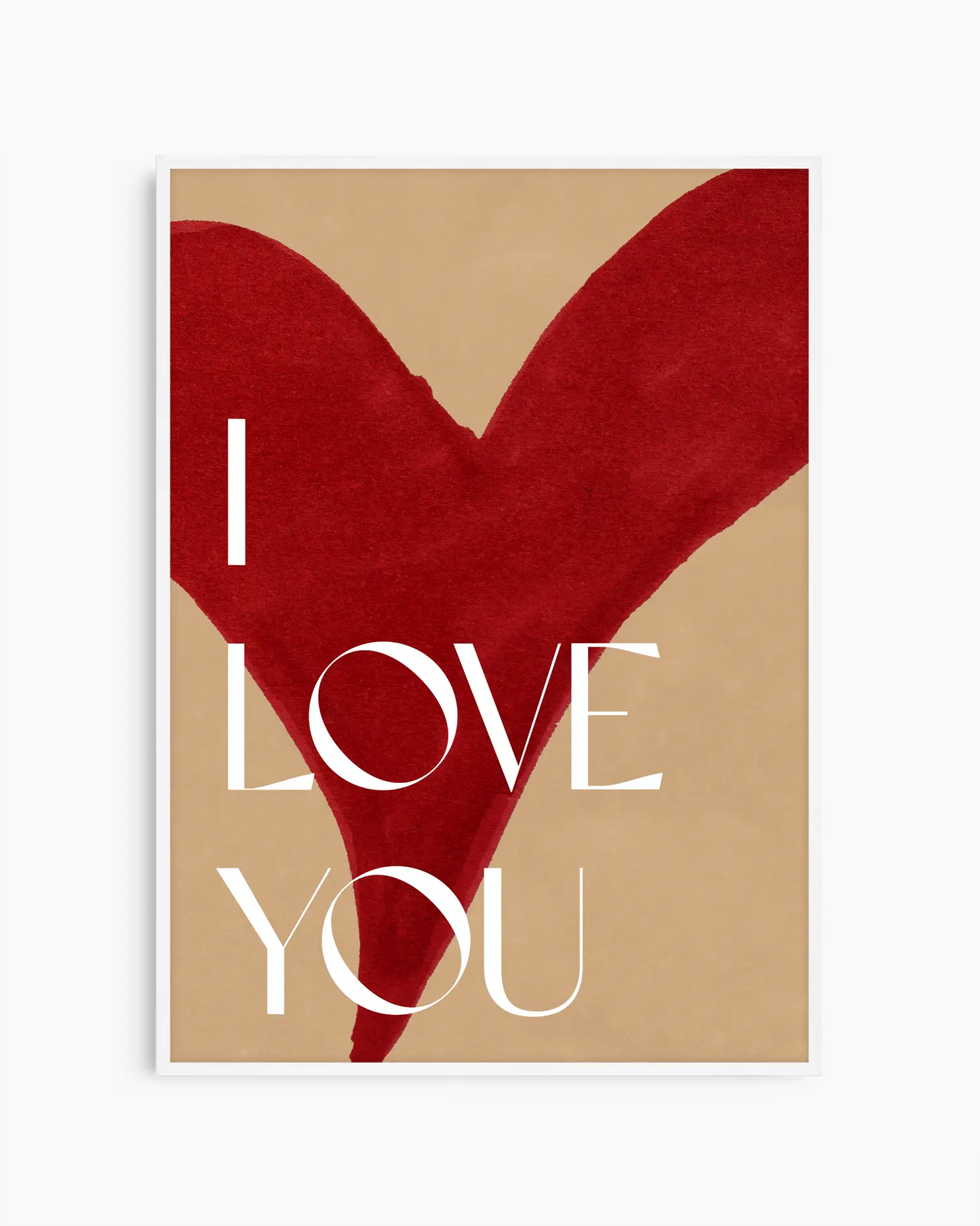 Nursery poster with red heart shape with 'I LOVE YOU' text on a beige background. White frame.
