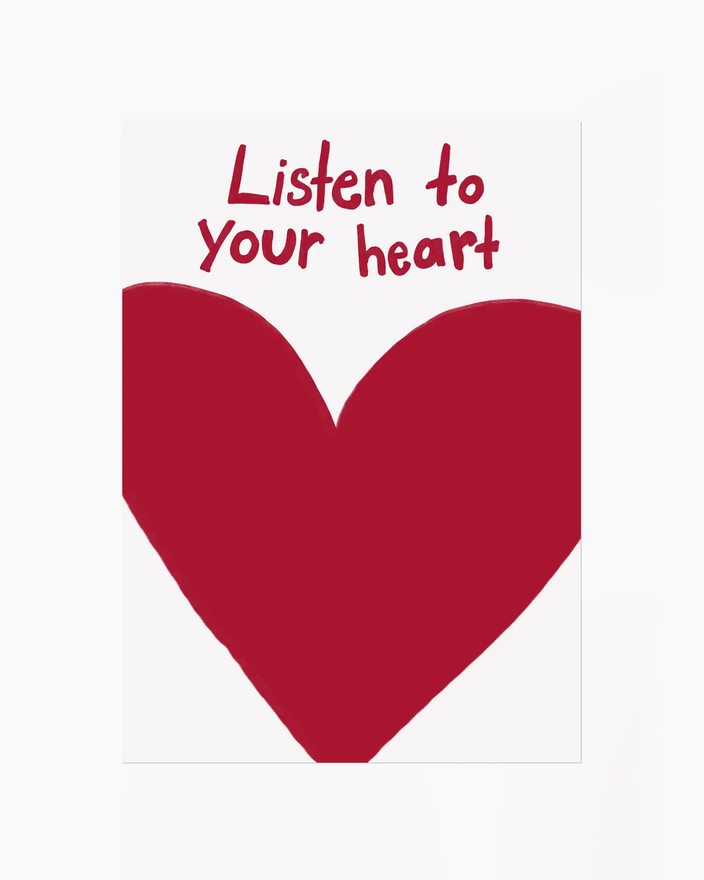 Red heart with 'Listen to your heart' text on a white background