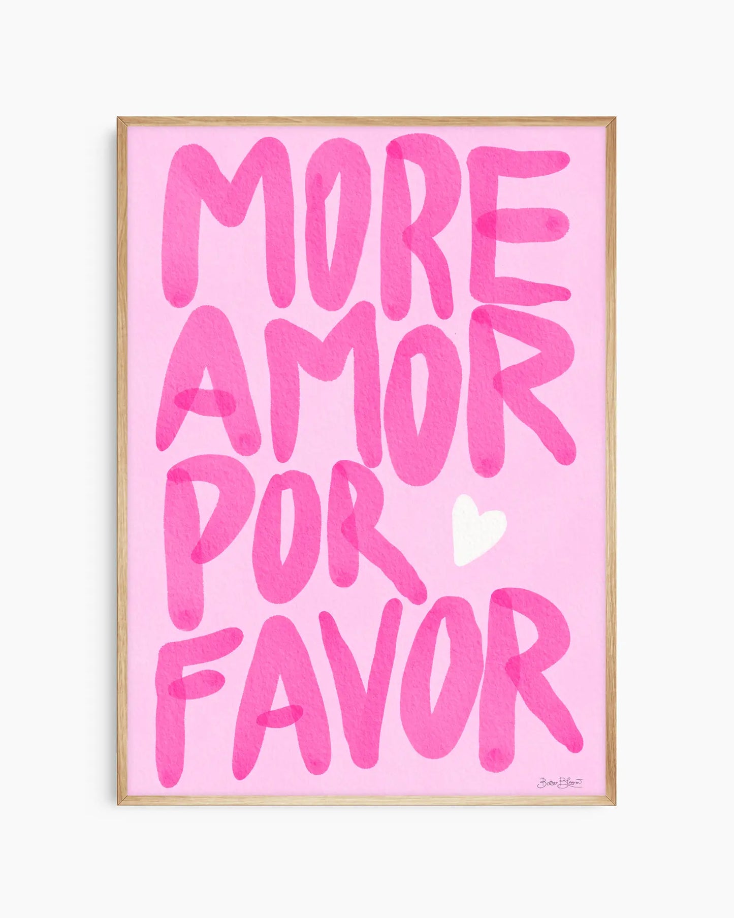 Nursery poster with pink text 'MORE AMOR POR FAVOR' on a pink background. Oak frame.