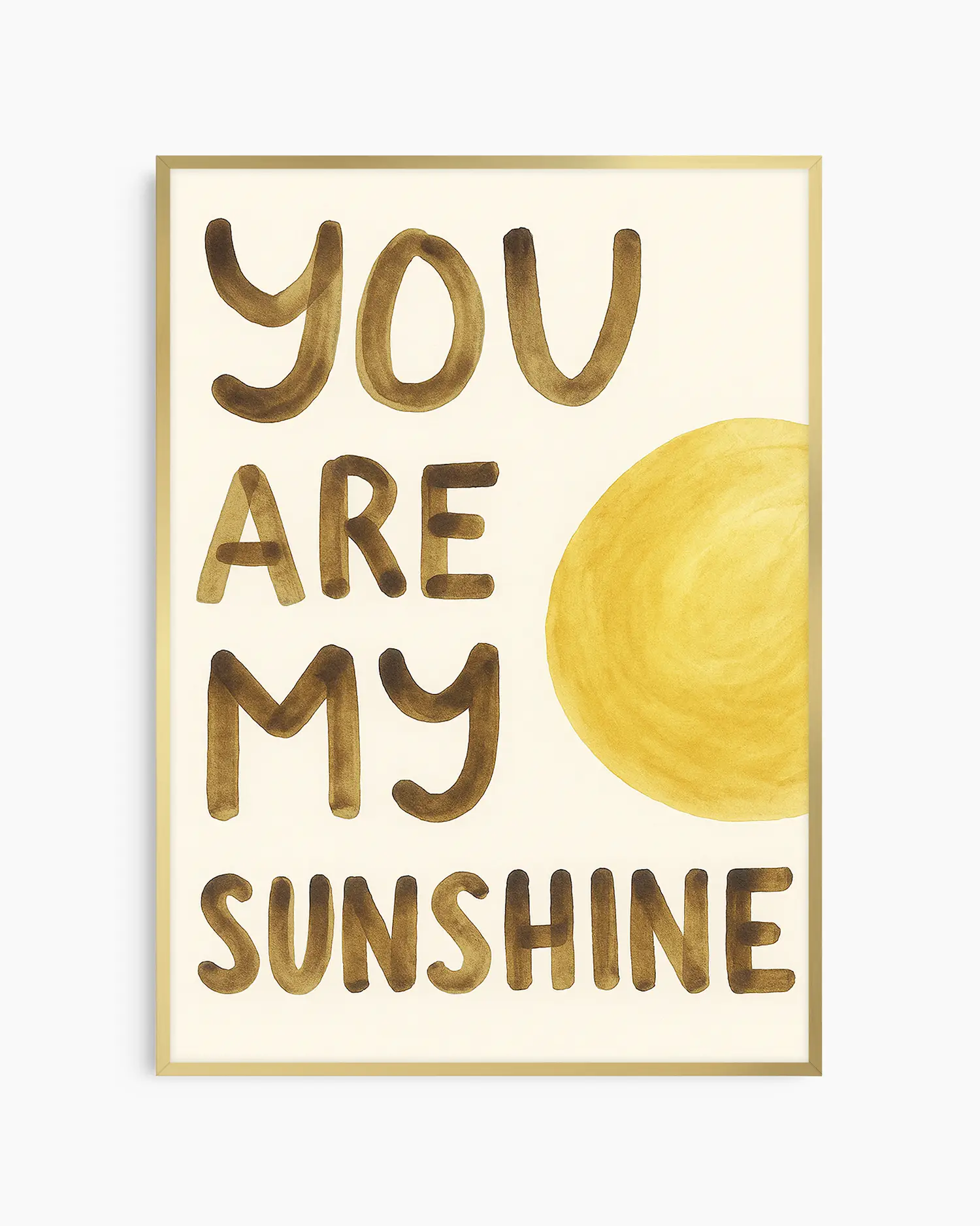 Poster with 'You are my sunshine' text and a sun illustration on a beige background framed in a golden frame.