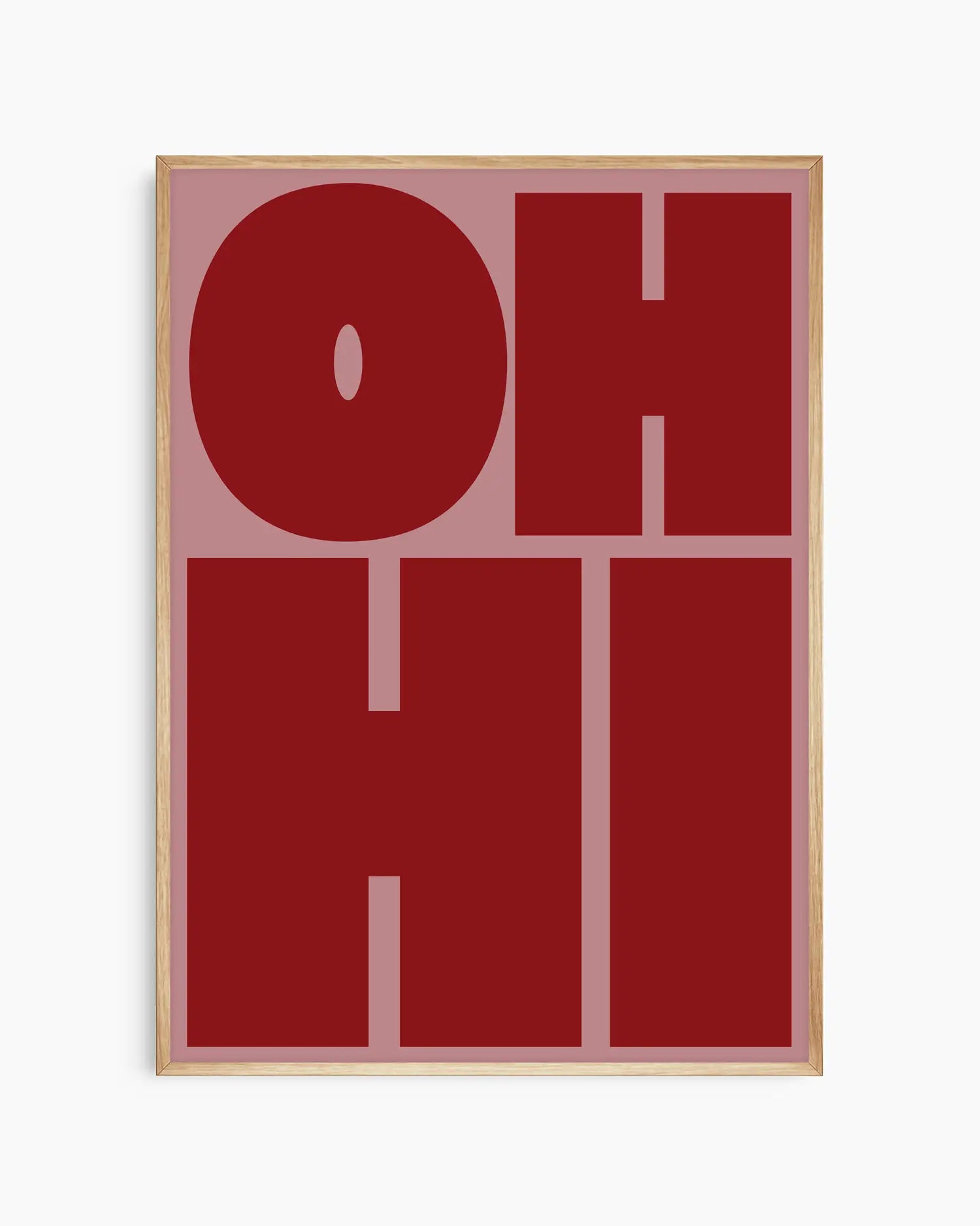 Nursery poster with red 'OH HI' text on a pink background. Oak frame.