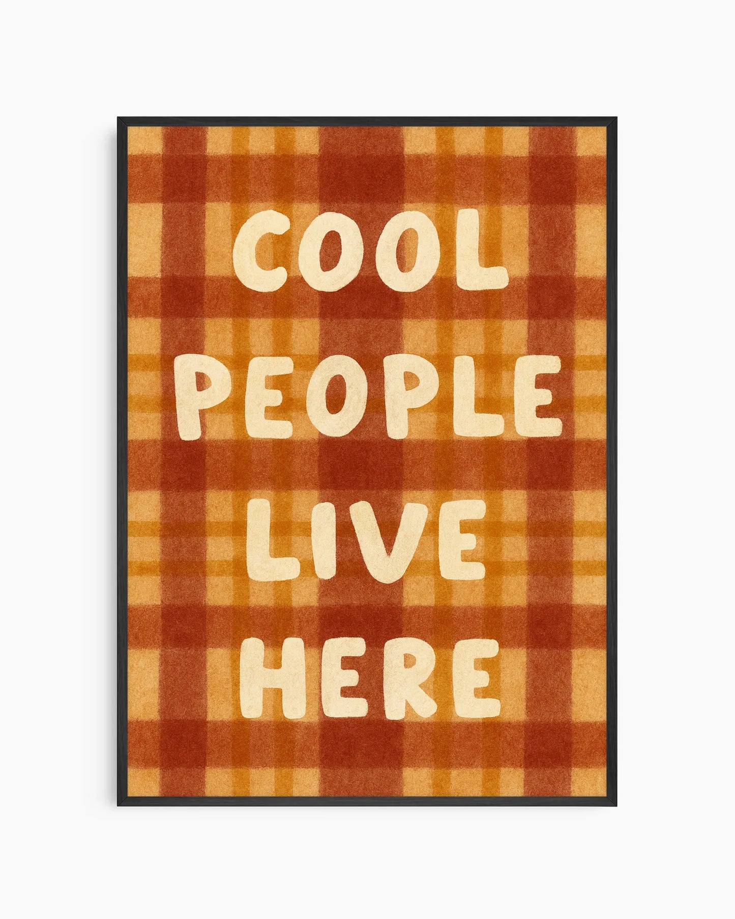 Cool People Live Here Juliste