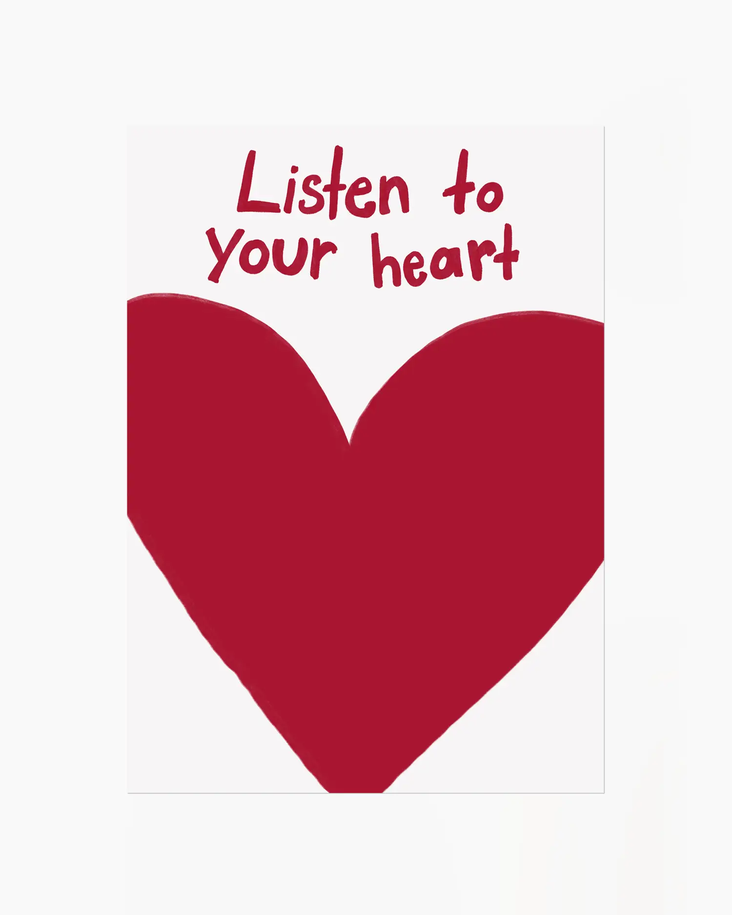 Red heart with 'Listen to your heart' text on a white background