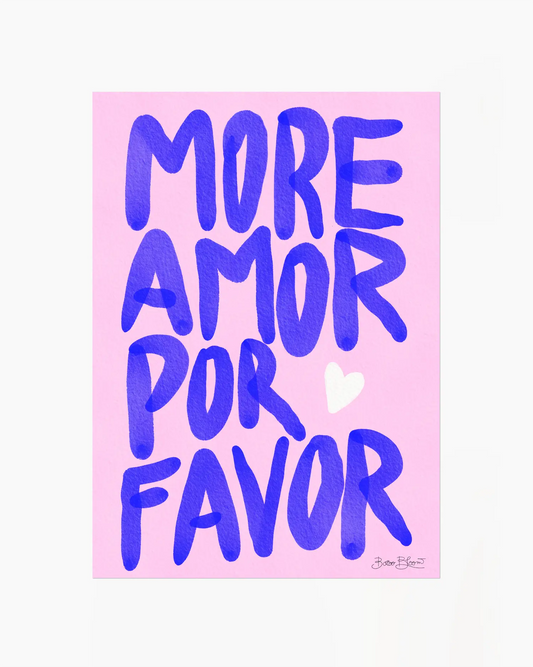 Nursery poster with blue text 'More Amor Por Favor' on a pink background and a heart symbol. 