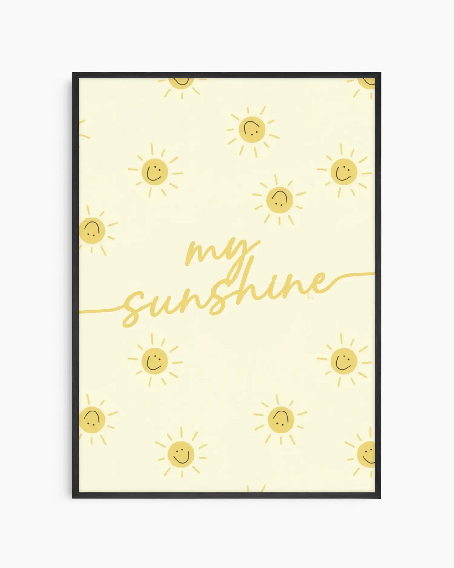 Framed artwork with 'my sunshine' text and sun illustrations on a light yellow background